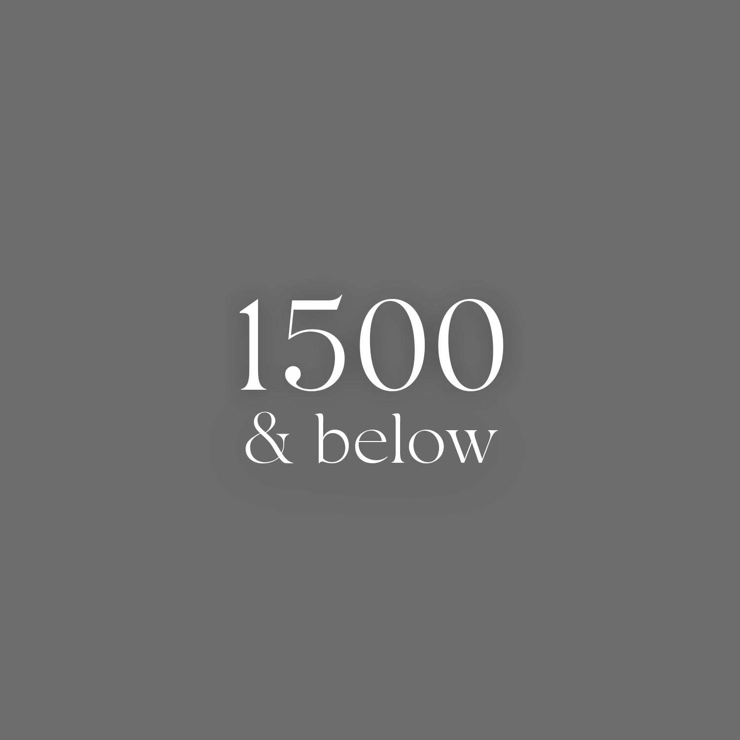 1500 and below