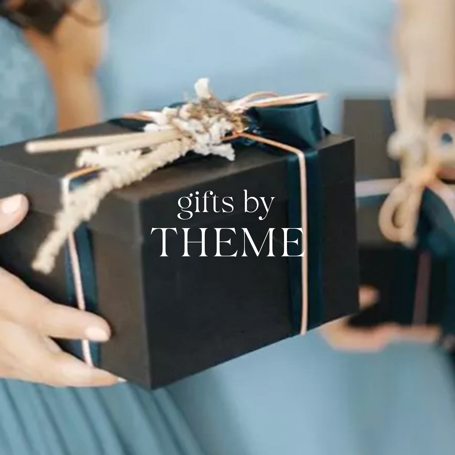 Gifts By Theme
